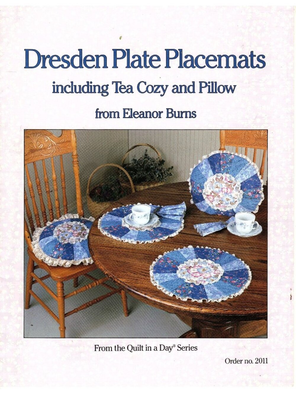 Dresden Plate Placemats Pattern Book Including Tea Cozy and Pillow